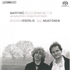 Martinů Cello Sonatas 1-3 & Works by Sibelius and Mustonen